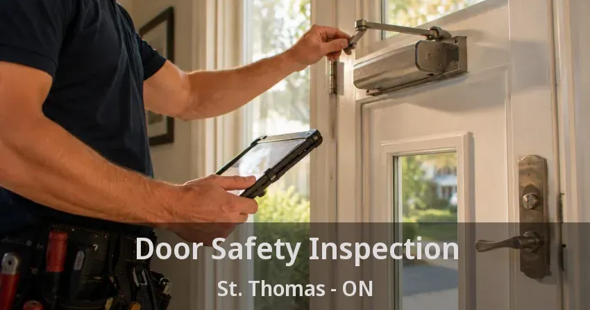 Door Safety Inspection St. Thomas - ON