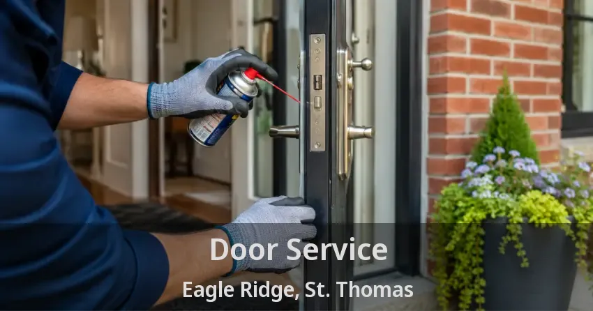 Door Service Eagle Ridge, St. Thomas - ON