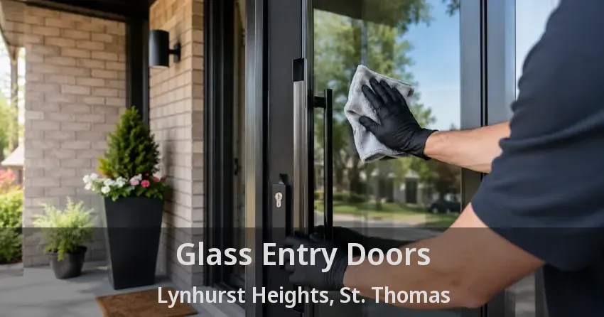 Glass Entry Doors Lynhurst Heights, St. Thomas - ON