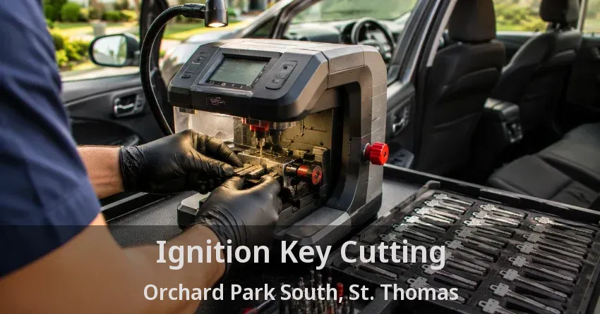 Ignition Key Cutting Orchard Park South, St. Thomas - ON